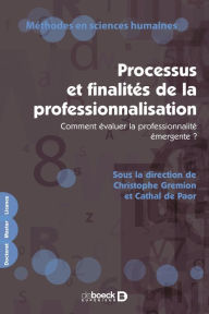 Title: Processus et finalités de la professionnalisation, Author: Collectif