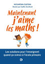 Maintenant j'aime les maths !