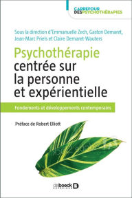 Title: Psychothérapie centrée sur la personne et expérientielle, Author: Emmanuelle Zech