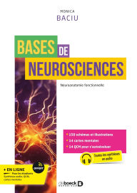 Title: Bases de neurosciences: Neuranatomie fonctionnelle, Author: Monica Baciu