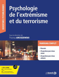 Title: Psychologie de l'extrémisme et du terrorisme, Author: Thomas Arciszewski
