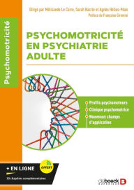 Title: Psychomotricité en psychiatrie adulte, Author: Mélisande Le Corre