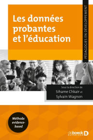 Title: Les données probantes et l éducation, Author: Sihame Chkaire