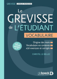Title: Le Grevisse de l'étudiant - Vocabulaire, Author: Christel Le Bellec