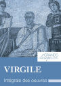 Virgile: Intégrale des ouvres