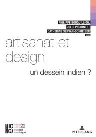 Title: Artisanat et design: Un dessein indien ?, Author: Bertrand Legendre