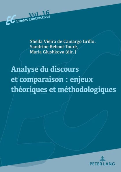 Analyse du discours et comparaison : enjeux th oriques et m thodologiques