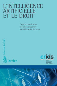 Title: L'intelligence artificielle et le droit, Author: Alexandre de Streel