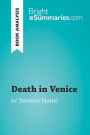 Death in Venice by Thomas Mann (Book Analysis): Detailed Summary, Analysis and Reading Guide