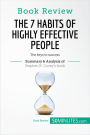 Book Review: The 7 Habits of Highly Effective People by Stephen R. Covey: The keys to success