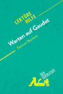Warten auf Godot von Samuel Beckett (Lektürehilfe): Detaillierte Zusammenfassung, Personenanalyse und Interpretation