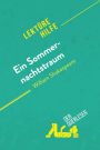 Ein Sommernachtstraum von William Shakespeare (Lektürehilfe): Detaillierte Zusammenfassung, Personenanalyse und Interpretation