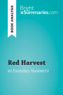 Red Harvest by Dashiell Hammett (Book Analysis): Detailed Summary, Analysis and Reading Guide