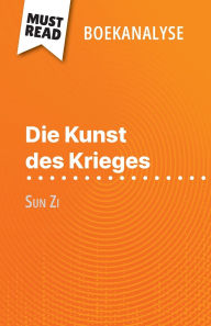 Title: Die Kunst des Krieges van Sun Zi (Boekanalyse): Volledige analyse en gedetailleerde samenvatting van het werk, Author: Christophe Van Staen
