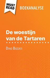 Title: De woestijn van de Tartaren van Dino Buzzati (Boekanalyse): Volledige analyse en gedetailleerde samenvatting van het werk, Author: Dominique Coutant-Defer