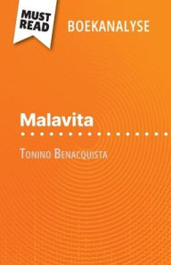 Title: Malavita van Tonino Benacquista (Boekanalyse): Volledige analyse en gedetailleerde samenvatting van het werk, Author: Ophïlie Ruch