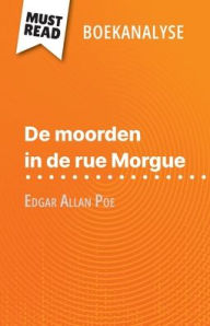 Title: De moorden in de rue Morgue van Edgar Allan Poe (Boekanalyse): Volledige analyse en gedetailleerde samenvatting van het werk, Author: Cïcile Perrel