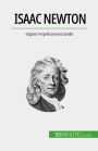 Isaac Newton: Gigant wspólczesnej nauki