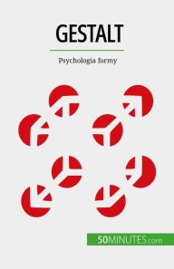 Title: Gestalt: Psychologia formy, Author: Nicolas Crombez