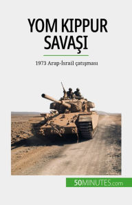 Title: Yom Kippur Savasi: 1973 Arap-Israil çatismasi, Author: Audrey Schul