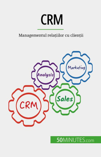 CRM: Managementul rela?iilor cu clien?ii