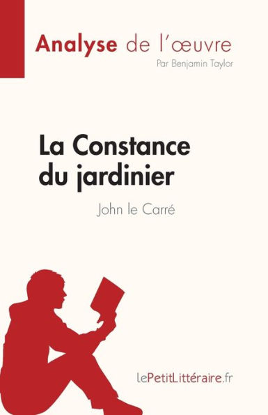 La Constance du jardinier: de John le Carré
