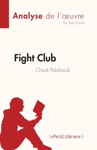 Fight Club: de Chuck Palahniuk