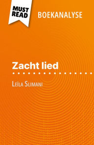 Title: Zacht lied van Leïla Slimani (Boekanalyse): Volledige analyse en gedetailleerde samenvatting van het werk, Author: Florence Dabadie