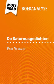 Title: De Saturnusgedichten van Paul Verlaine (Boekanalyse): Volledige analyse en gedetailleerde samenvatting van het werk, Author: Sophie Chetrit