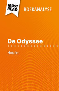 Title: De Odyssee van Homère (Boekanalyse): Volledige analyse en gedetailleerde samenvatting van het werk, Author: Hadrien Seret