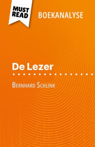 Title: De Lezer van Bernhard Schlink (Boekanalyse): Volledige analyse en gedetailleerde samenvatting van het werk, Author: Marie-Pierre Quintard