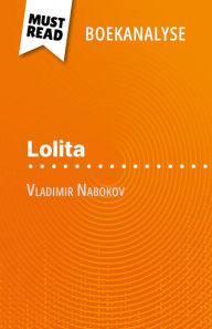 Title: Lolita van Vladimir Nabokov (Boekanalyse): Volledige analyse en gedetailleerde samenvatting van het werk, Author: Margot Pépin