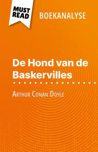 Title: De Hond van de Baskervilles van Arthur Conan Doyle (Boekanalyse): Volledige analyse en gedetailleerde samenvatting van het werk, Author: Johanna Biehler