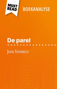 Title: De parel van John Steinbeck (Boekanalyse): Volledige analyse en gedetailleerde samenvatting van het werk, Author: Annabelle Falmagne