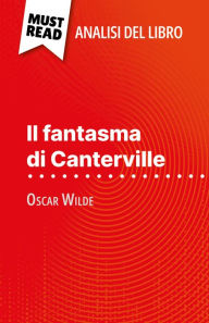 Title: Il fantasma di Canterville di Oscar Wilde (Analisi del libro): Analisi completa e sintesi dettagliata del lavoro, Author: Perrine Beaufils