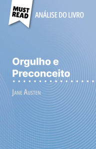 Title: Orgulho e Preconceito de Jane Austen (Análise do livro): Análise completa e resumo pormenorizado do trabalho, Author: Mélanie Kuta