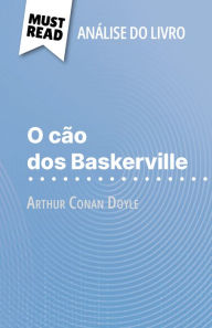 Title: O cão dos Baskerville de Arthur Conan Doyle (Análise do livro): Análise completa e resumo pormenorizado do trabalho, Author: Johanna Biehler