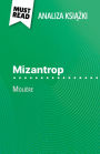 Mizantrop ksiazka Molière (Analiza ksiazki): Pelna analiza i szczególowe podsumowanie pracy
