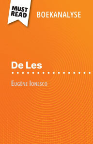 Title: De Les van Eugï¿½ne Ionesco (Boekanalyse): Volledige analyse en gedetailleerde samenvatting van het werk, Author: Baptiste Frankinet