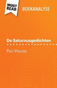 Title: De Saturnusgedichten van Paul Verlaine (Boekanalyse): Volledige analyse en gedetailleerde samenvatting van het werk, Author: Sophie Chetrit