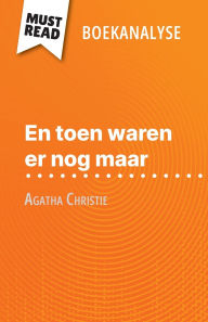 Title: En toen waren er nog maar van Agatha Christie (Boekanalyse): Volledige analyse en gedetailleerde samenvatting van het werk, Author: Elena Pinaud