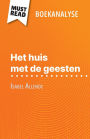 Het huis met de geesten van Isabel Allende (Boekanalyse): Volledige analyse en gedetailleerde samenvatting van het werk