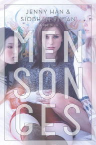 Title: Mensonges (Fire with Fire), Author: Jenny Han