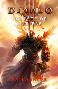 Title: Diablo T03: Tempête de lumière, Author: Nate Keynion