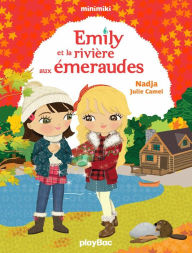 Title: Minimiki - T20 - Emily et la rivière aux émeraudes, Author: Nadja