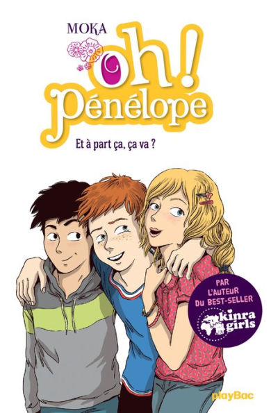 Oh ! Pénélope - Et à part ça, ça va ? - Tome 9