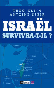 Title: Israël survivra-t-il ?, Author: Théo Klein