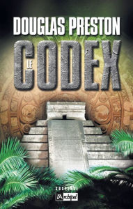 Title: Codex, Author: Douglas Preston