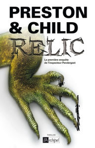 Title: Relic, Author: Douglas Preston