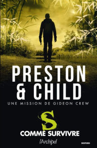 Title: S comme survivre, Author: Douglas Preston